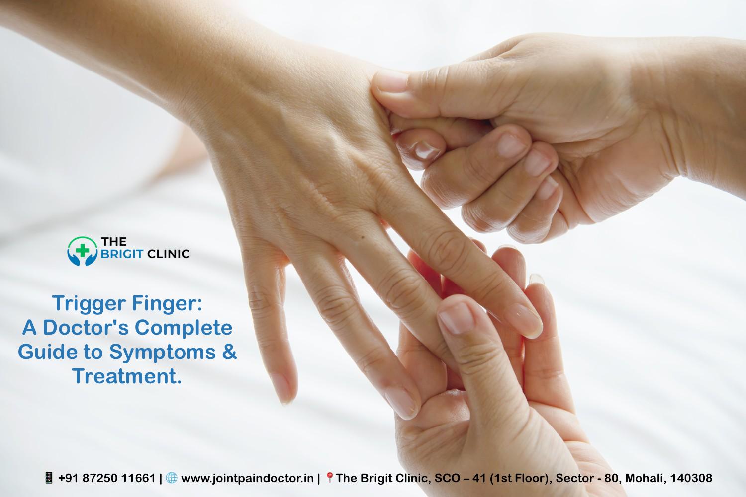Trigger Finger - A Doctor's Complete Guide to Symptoms & Treatment - Dr. Manu Mengi